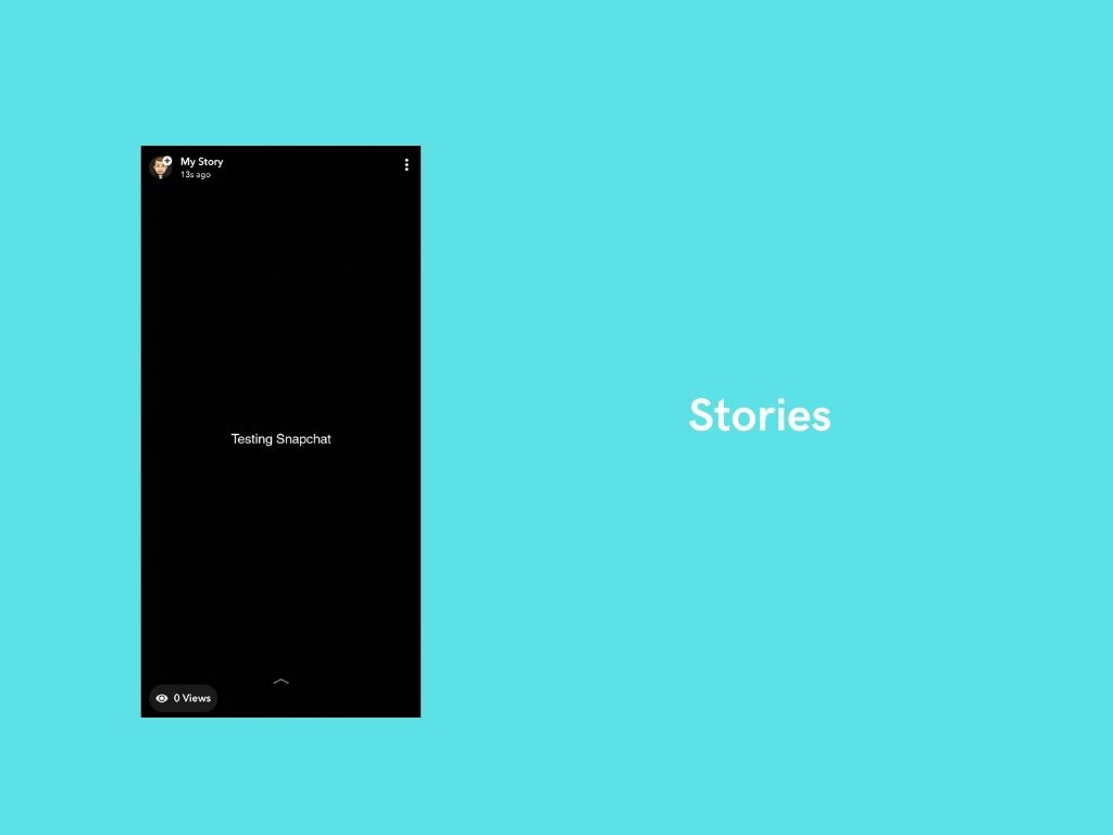 A black Snapchat story screen on the left says Testing Snapchat with 0 Views below. "Stories" is centered on the right against a light blue background, capturing the essence for those looking to develop an app like Snapchat.